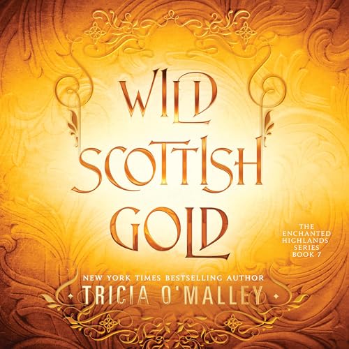 Cover of Wild Scottish Gold