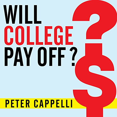Cover of Will College Pay Off?
