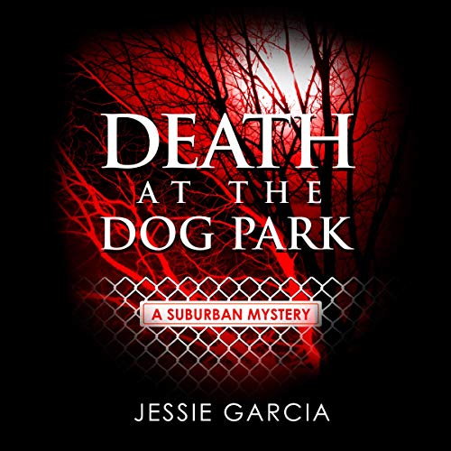 Cover of Death at the Dog Park