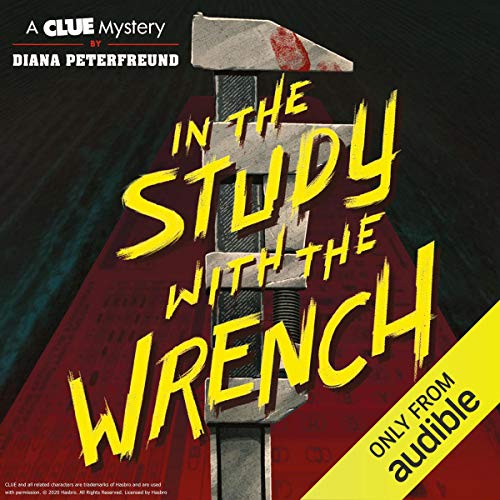 Cover of In the Study with the Wrench
