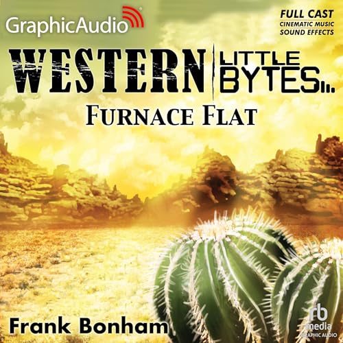 Cover of Furnace Flat [Dramatized Adaptation]