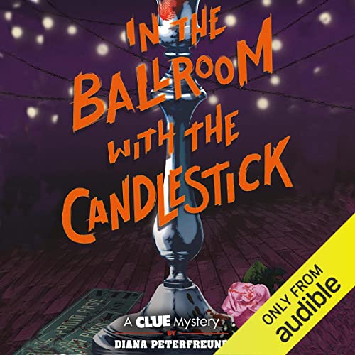 Cover of In the Ballroom with the Candlestick