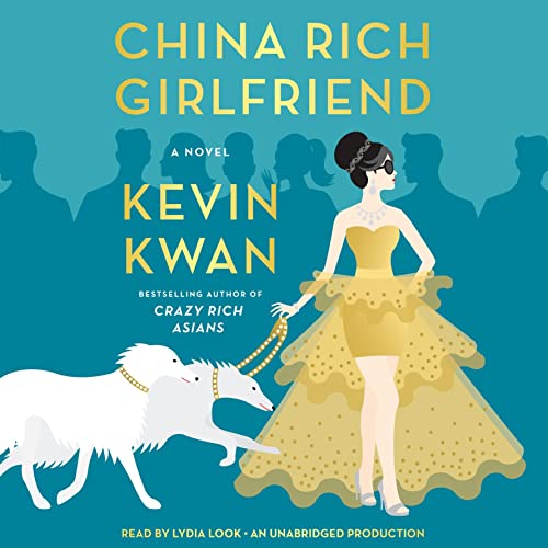 Cover of China Rich Girlfriend