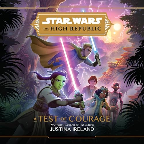 Cover of Star Wars The High Republic: A Test of Courage