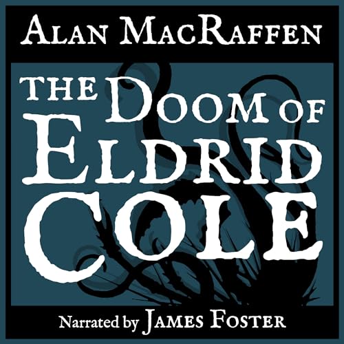 Cover of The Doom of Eldrid Cole