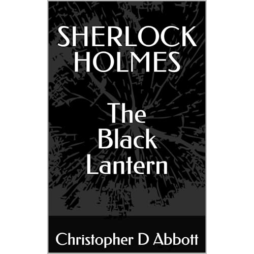 Cover of SHERLOCK HOLMES The Black Lantern