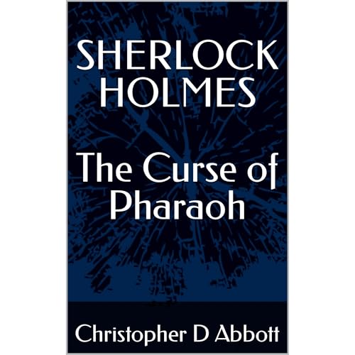Cover of SHERLOCK HOLMES The Curse of Pharaoh