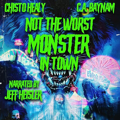 Cover of Not the Worst Monster in Town