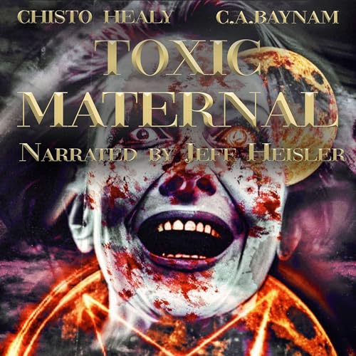 Cover of Toxic Maternal