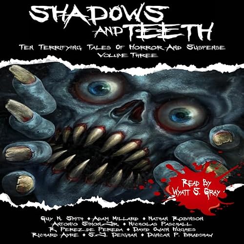 Cover of Shadows and Teeth