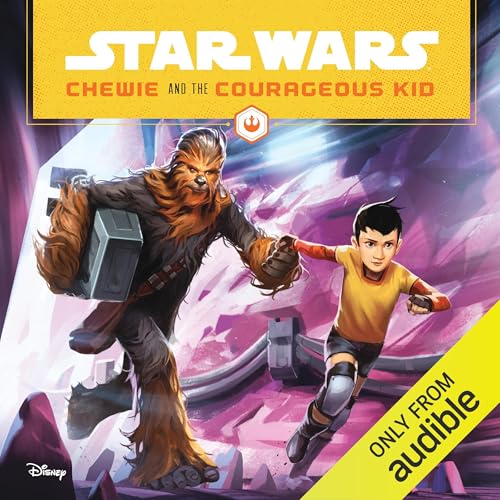 Cover of Star Wars: Chewie and the Courageous Kid