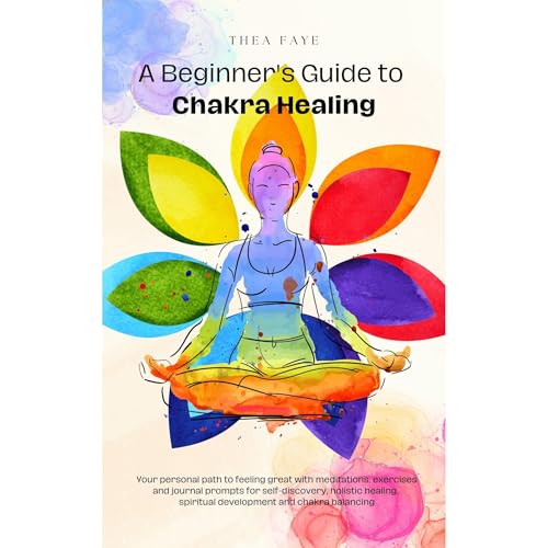 Cover of A Beginner's Guide to Chakra Healing