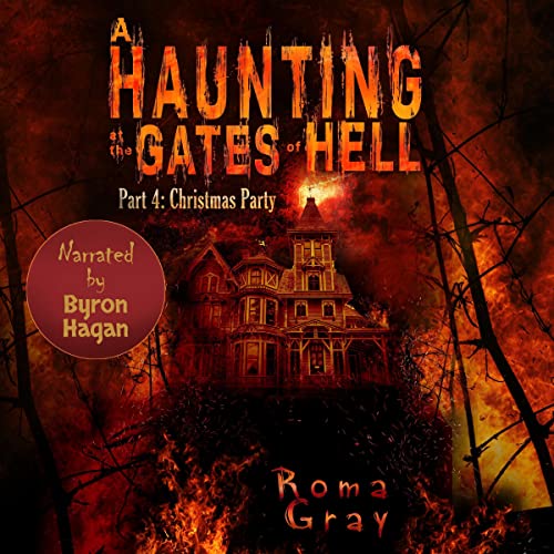 Cover of A Haunting at the Gates of Hell: Part 4