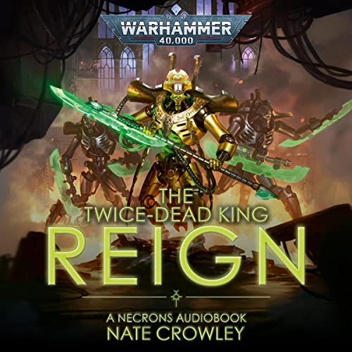 Cover of The Twice-Dead King: Reign
