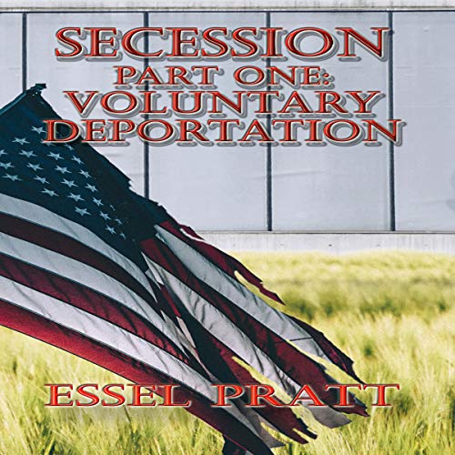 Cover of Secession: Voluntary Deportation