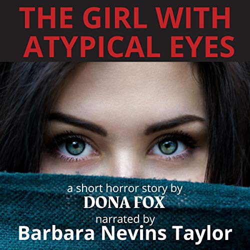 Cover of The Girl with Atypical Eyes
