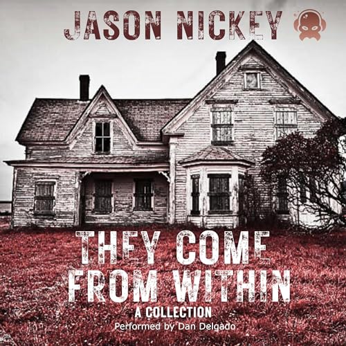 Cover of They Come from Within