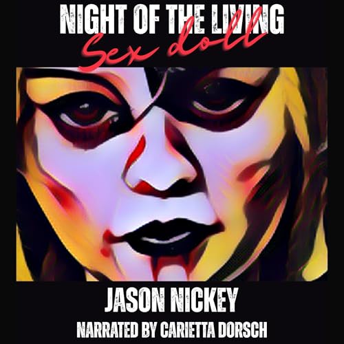 Cover of Night of the Living Sex Doll
