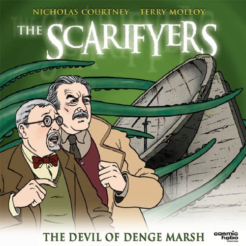Cover of The Scarifyers: The Devil of Denge Marsh