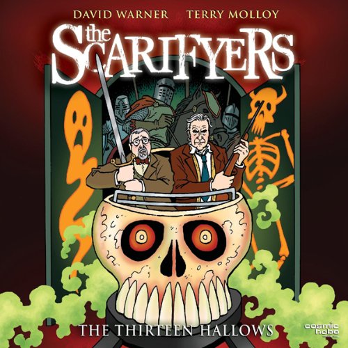 Cover of The Scarifyers: The Thirteen Hallows