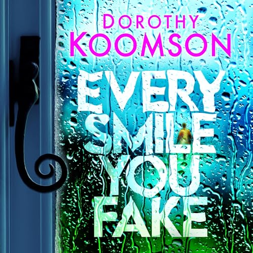 Cover of Every Smile You Fake