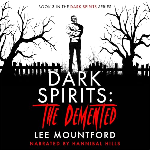 Cover of Dark Spirits: The Demented