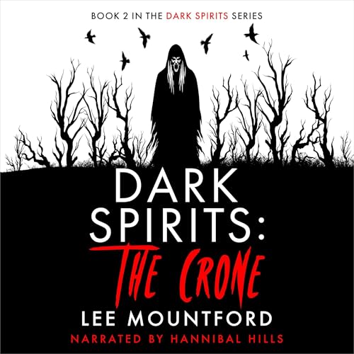 Cover of Dark Spirits: The Crone