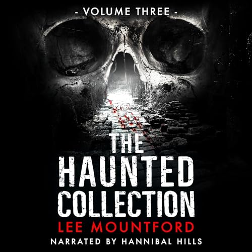 Cover of The Haunted Collection: Volume III