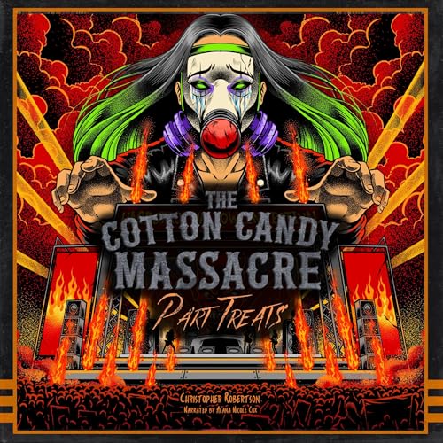 Cover of The Cotton Candy Massacre, Part Treats