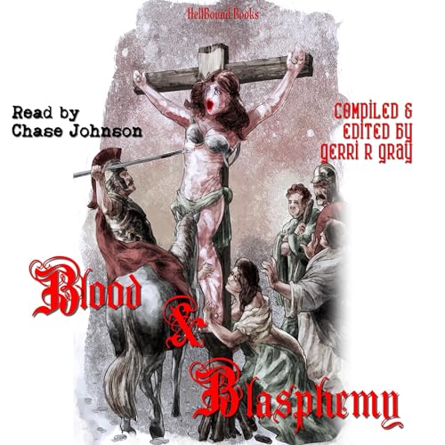 Cover of Blood and Blasphemy