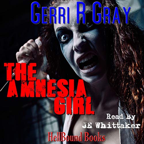 Cover of The Amnesia Girl!
