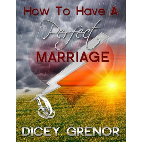 Cover of How To Have A Perfect Marriage