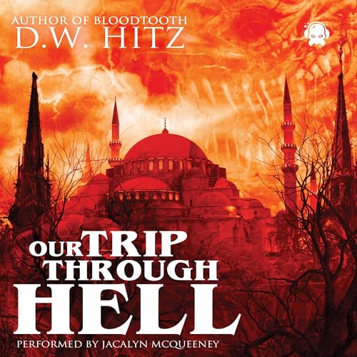 Cover of Our Trip Through Hell