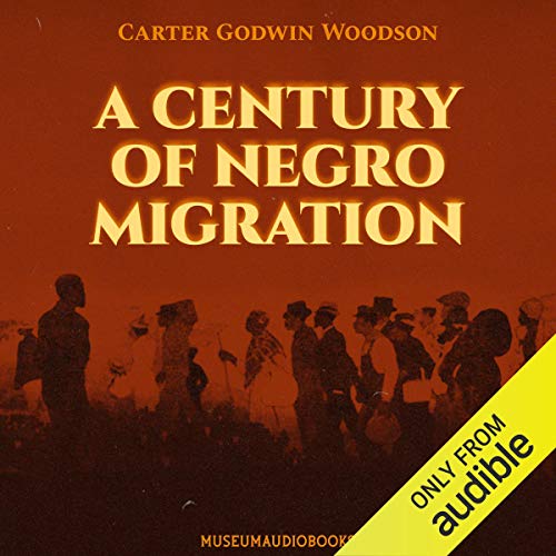 Cover of A Century of Negro Migration