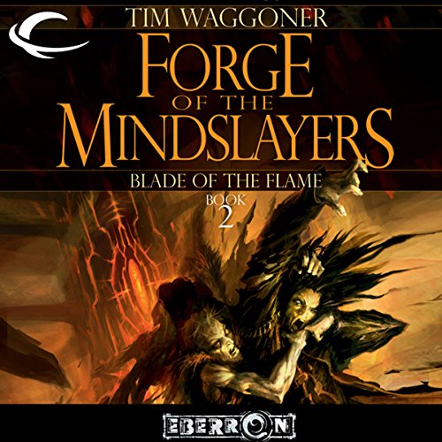 Cover of Forge of the Mindslayers