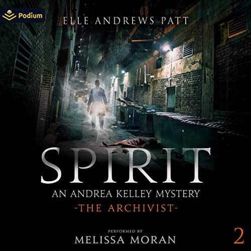 Cover of Spirit: An Andrea Kelley Mystery