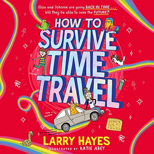 Cover of How to Survive Time Travel