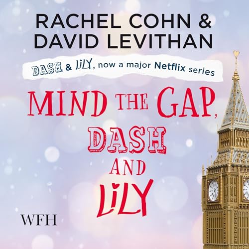 Cover of Mind the Gap, Dash & Lily