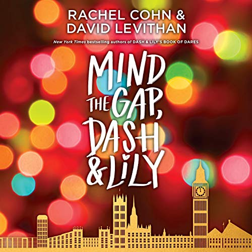 Cover of Mind the Gap, Dash & Lily