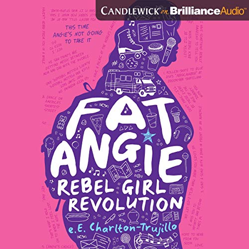 Cover of Fat Angie: Rebel Girl Revolution