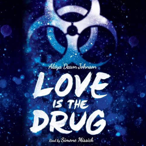 Cover of Love is the Drug