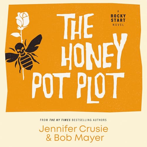 Cover of The Honey Pot Plot