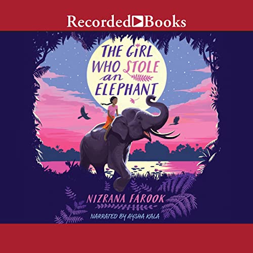 Cover of The Girl Who Stole an Elephant