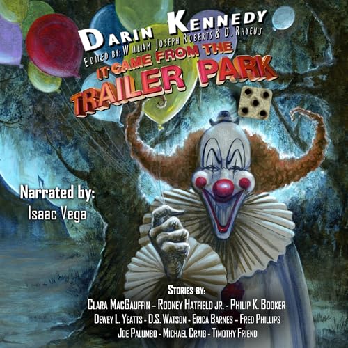 Cover of It Came from the Trailer Park, Volume 5