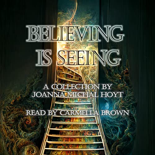 Cover of Believing is Seeing