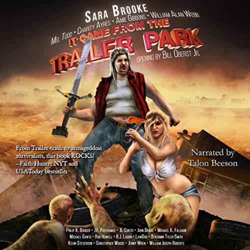 Cover of It Came from the Trailer Park: Volume 1