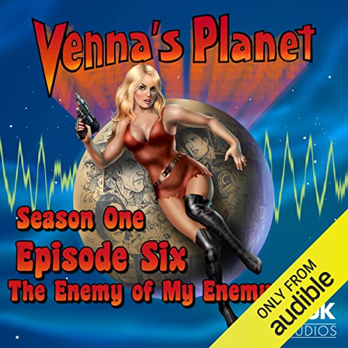 Cover of Venna's Planet: The Enemy of My Enemy