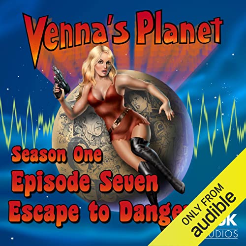 Cover of Venna's Planet: Escape to Danger