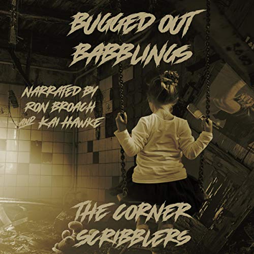 Cover of Bugged Out Babblings