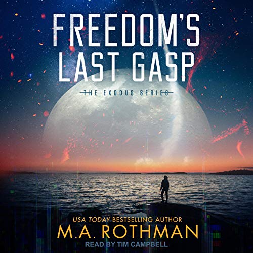 Cover of Freedom's Last Gasp